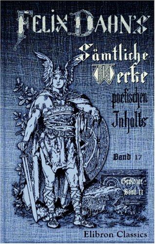 Cover for Felix Dahns sämtliche Werke poetischen Inhalts