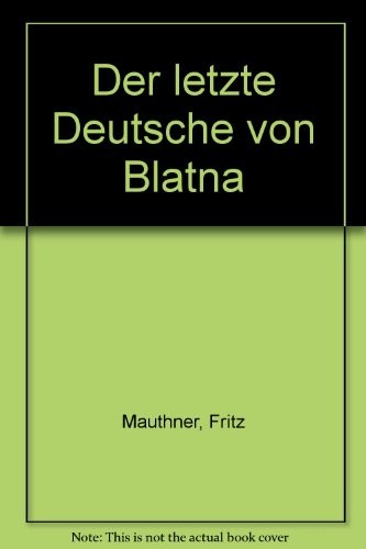 Cover for Der letzte Deutsche von Blatna