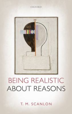 Cover for Being Realistic About Reasons
