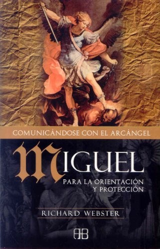 Cover for Miguel, comunicándose con el arcángel