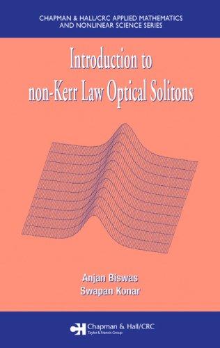 Cover for Introduction to non-Kerr Law Optical Solitons (Chapman & Hall/Crc Applied Mathematics and Nonlinear Science)