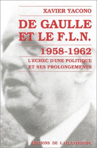 Cover for De Gaulle et le F.L.N.