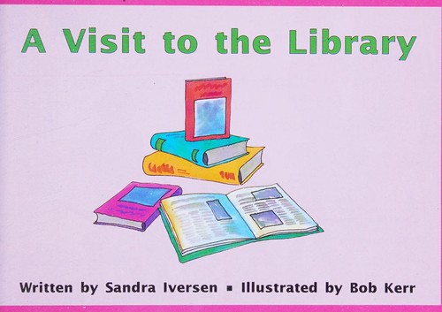 Cover for A visit to the library (Foundations)