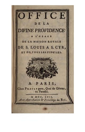Cover for Office de la divine providence a l'usage de la Maison royale de S. Louis a S. Cyr et de tous les ...