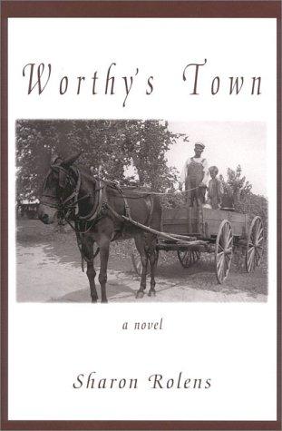 Cover for Worthy's town