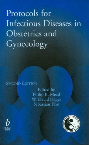 Cover for Protocols for Infectious Diseases in Obstetrics and Gynecology (Protocols in Obstetrics and Gynecology)