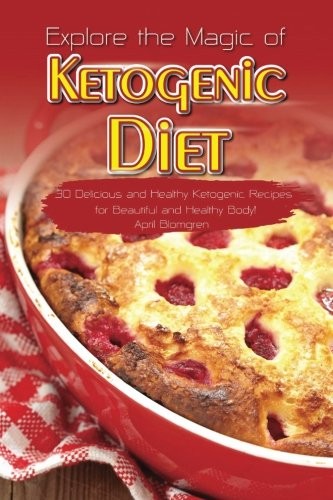 Cover for Explore the Magic of Ketogenic Diet