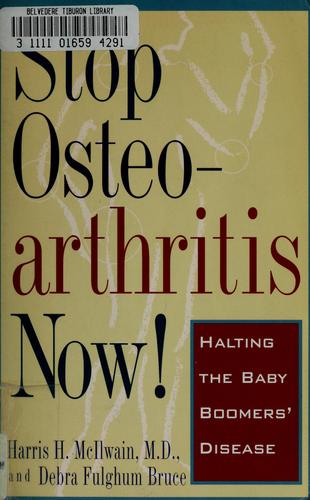 Cover for Stop osteoarthritis now!