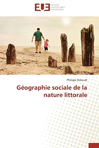 Cover for Géographie sociale de la nature littorale