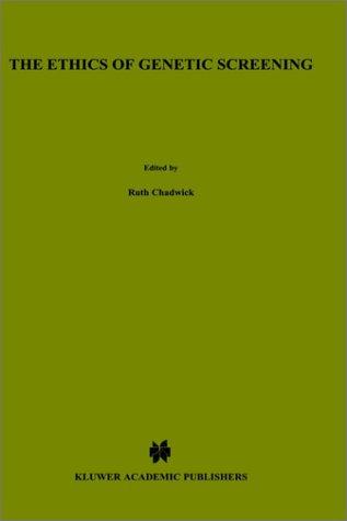 Cover for The ethics of genetic screening