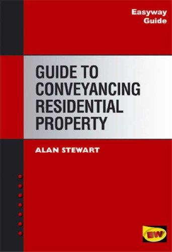 Cover for A Guide to Conveyancing Residential Property (Easyway Guides)