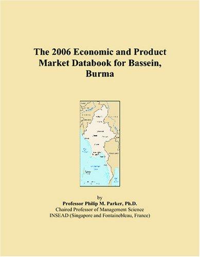 Cover for The 2006 Economic and Product Market Databook for Bassein, Burma