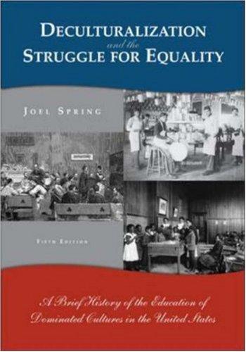 Cover for Deculturalization and the Struggle for Equality