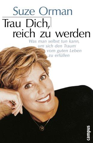 Cover for Trau dich, reich zu werden.