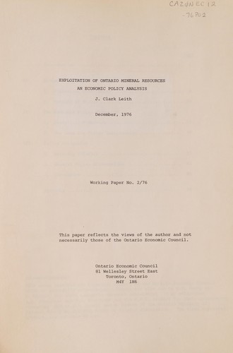 Cover for EXPLOITATION OF ONTARIO MINERAL RESOURCES - AN ECONOMIC POLICY ANLAYSIS