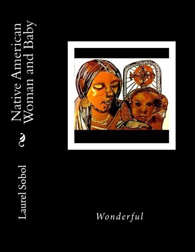 Cover for Native American Woman and Baby