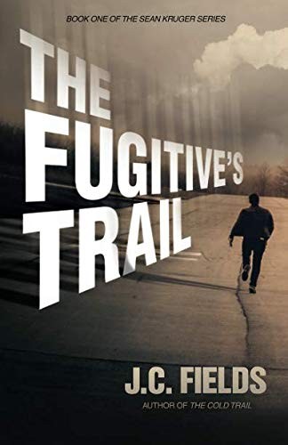 Cover for The Fugitive's Trail