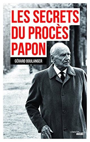 Cover for Les secrets du procès Papon