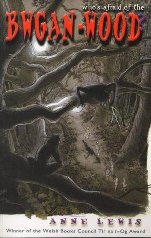 Cover for Who's afraid of the Bwgan-Wood?