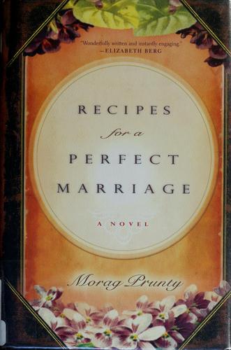 Cover for Recipes for a perfect marriage