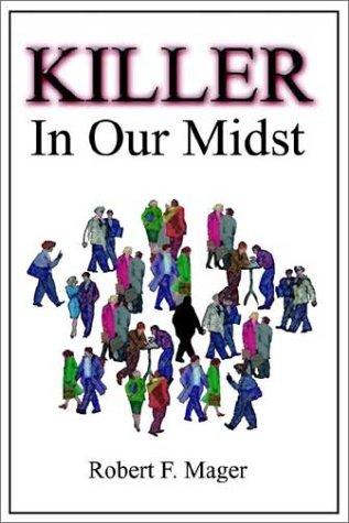 Cover for Killer In Our Midst
