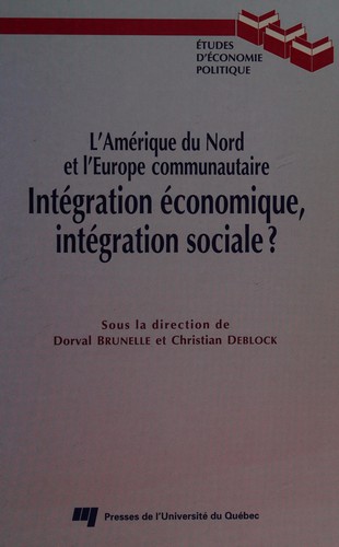 Cover for L' Amérique du Nord et l'Europe communautaire