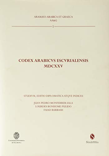 Cover for CODEX ARABICVS ESCVRIALENSIS MDCXXV