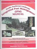 Cover for Pacific Northwest Landscape Integrated Pest Management Ipm Manual
