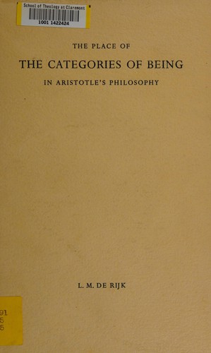Cover for The place of the categories of being in Aristotle's philosophy.