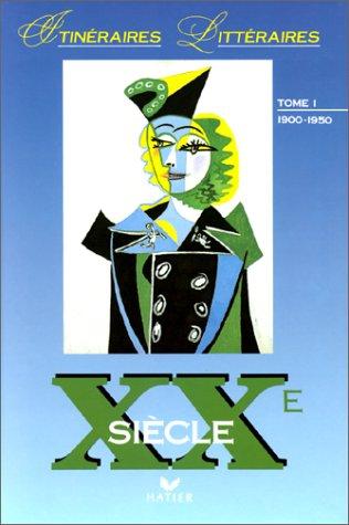Cover for Itinéraires litteraires - 20eme, tome 1 