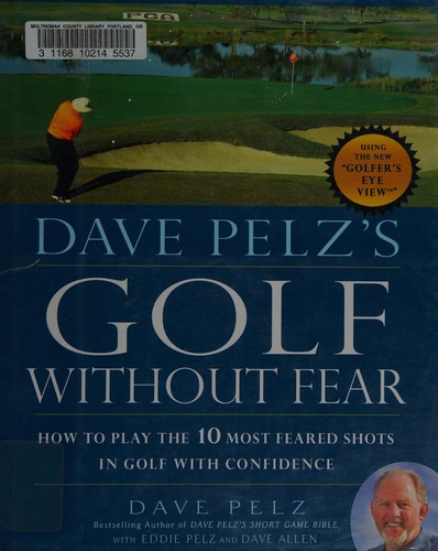 Cover for Dave Pelz's golf without fear