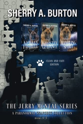 Cover for The Jerry McNeal Series, a Paranormal Snapshot Collection Volume 1