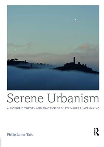 Cover for Serene Urbanism