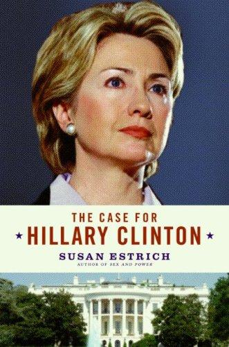 Cover for The Case for Hillary Clinton