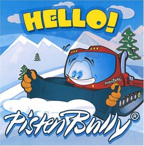 Cover for Hello PistenBully! (PistonBully Series) (PistonBully Series)