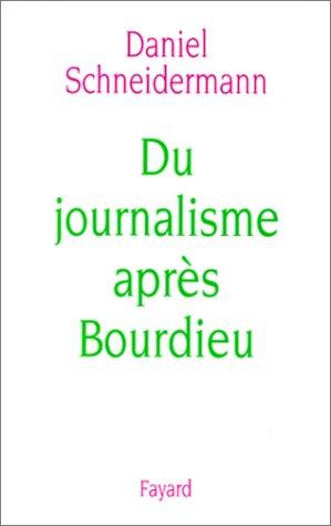 Cover for Du journalisme après Bourdieu