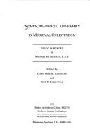 Cover for Women, Marriage, and Family in Medieval Christendom