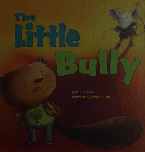 Cover for The little bully