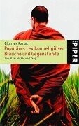 Cover for Populäres Lexikon religiöser Bräuche und Gegenstände. Von Altar bis Yin und Yang.