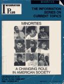 Cover for Minorities - A Changing Role in American Society