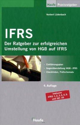 Cover for International Accounting Standards. Der Ratgeber zur erfolgreichen Umstellung von HGB auf IAS.