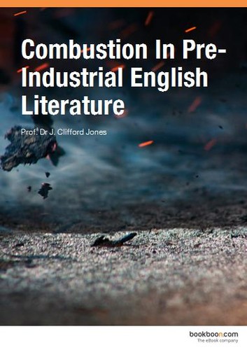 Cover for Combustion In Pre-Industrial English Literature