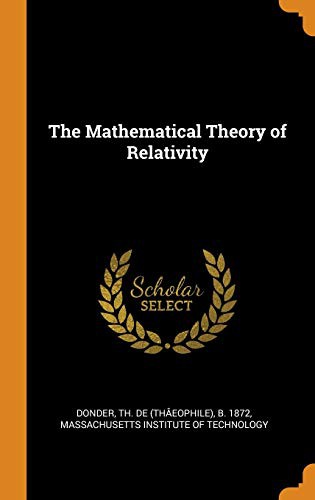 Cover for The Mathematical Theory of Relativity