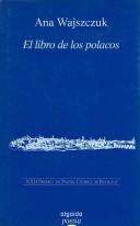 Cover for El Libro De Los Polacos/ The Book of the Polish (Poesia / Poetry)