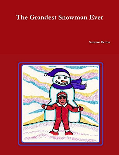 Cover for The Grandest Snowman Ever