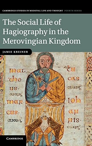 Cover for Social Life of Hagiography in the Merovingian Kingdom