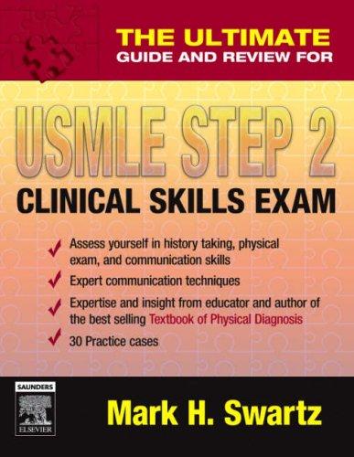 Cover for The Ultimate Guide and Review for the USMLE Step 2 Clinical Skills Exam