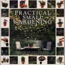Cover for Practical Small Gardening