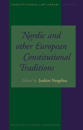 Cover for Nordic And Other European Constitutional Traditions (Constitutional Law Library) (Constitutional Law Library)