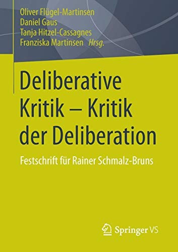 Cover for Deliberative Kritik - Kritik der Deliberation